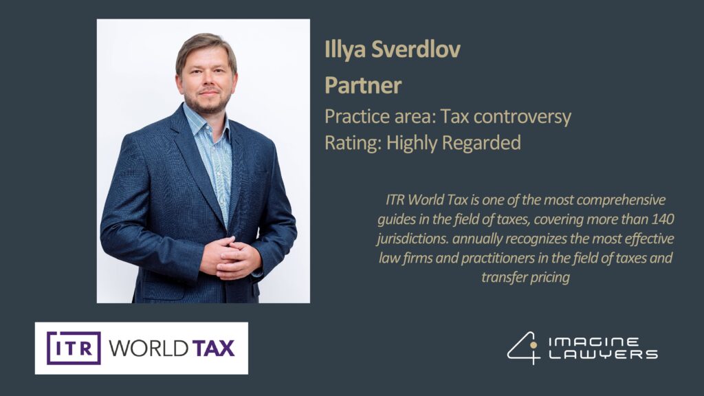 ITR World Tax: Imagine Lawyers Partner Illya Sverdlov was recognized in 2024 Ranking